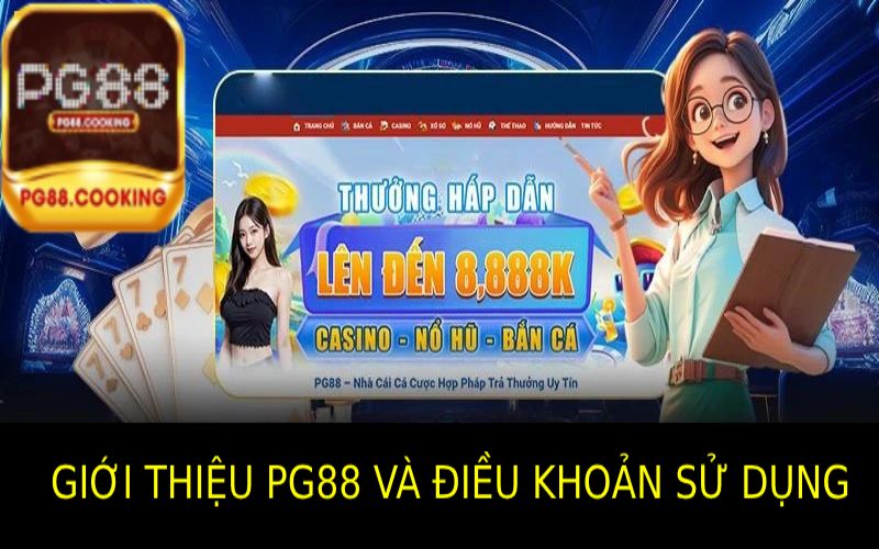 Điều Khoản Sử Dụng Tại PG88: Hướng Dẫn Cho Người Mới Giới thiệu về Pg88 và Điều khoản sử dụng