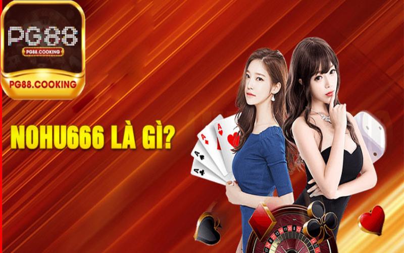 Nổ Hũ 666 - Chơi Game Đơn Giản Nổ Jackpot Dễ Dàng Khám Phá Cốt Lõi Của Nổ Hũ 666