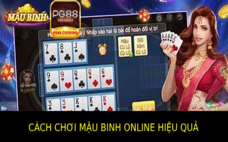 Mậu Binh Online - Bí Quyết Thắng Lớn Dành Cho Người Mới Chơi mậu binh online thế nào mới đạt được hiệu quả ?