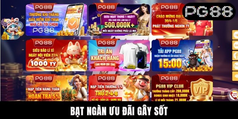 Bạt ngàn ưu đãi gây sốt