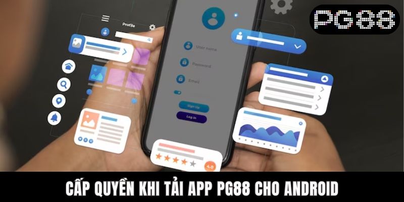 Cấp quyền khi tải app PG88 cho Android