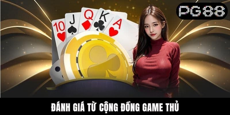 Đánh giá từ cộng đồng game thủ
